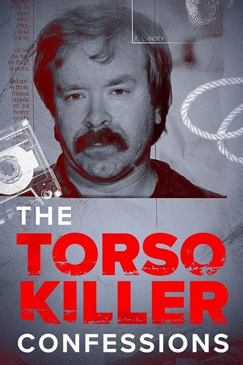 مسلسل The Torso Killer Confessions مترجم