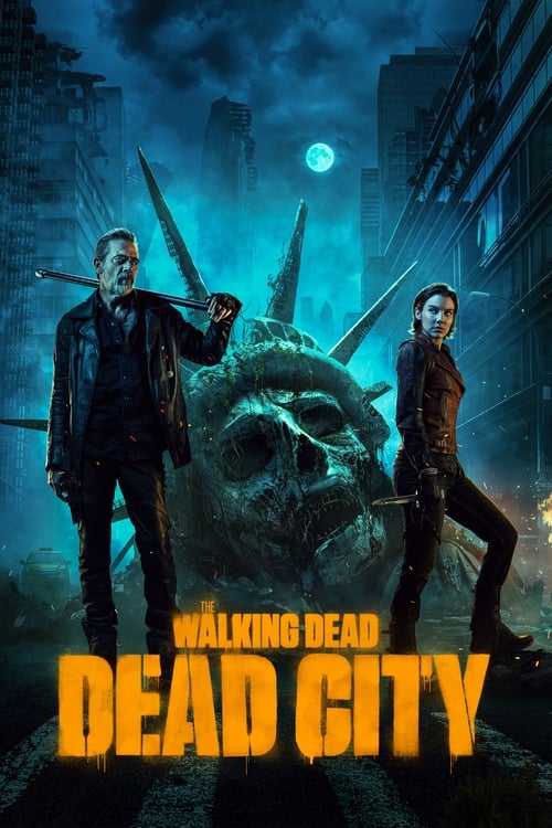 مسلسل The Walking Dead: Dead City مترجم