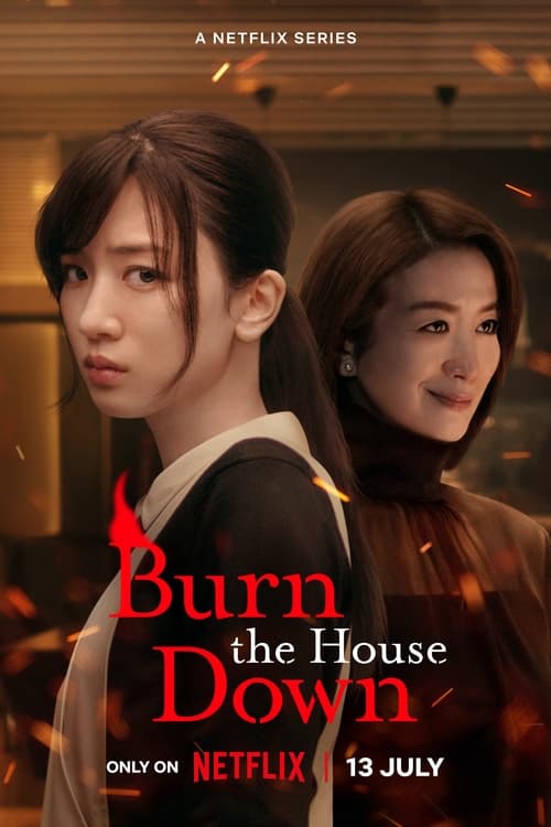 مسلسل Burn the House Down مترجم